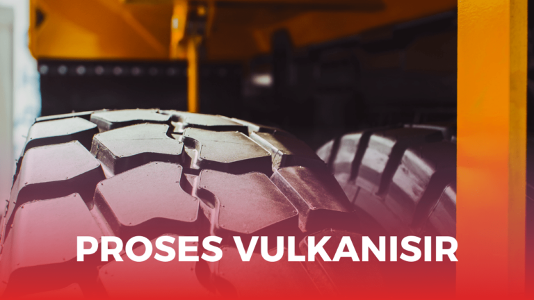 Proses Vulkanisir